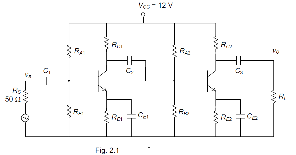 Design a two-stage RC coupled CE amplifier with the | Chegg.com