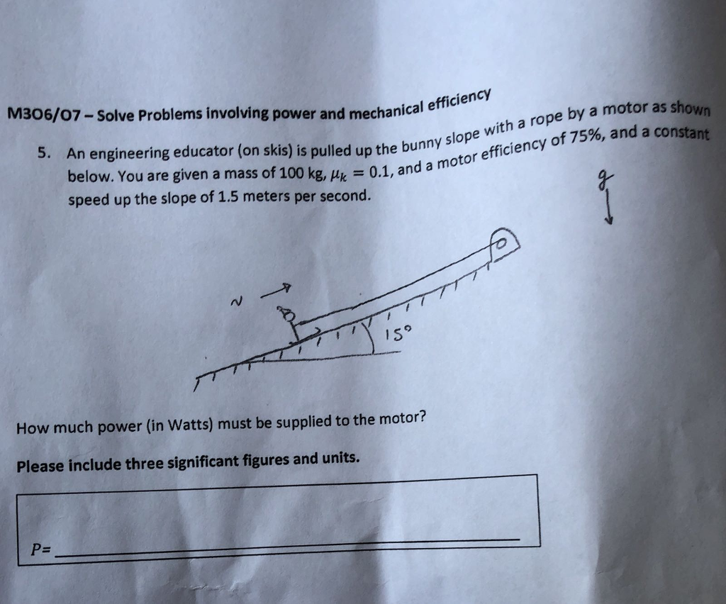 Solved M306/07-Solve Problems Involving Power And Mechanical | Chegg.com