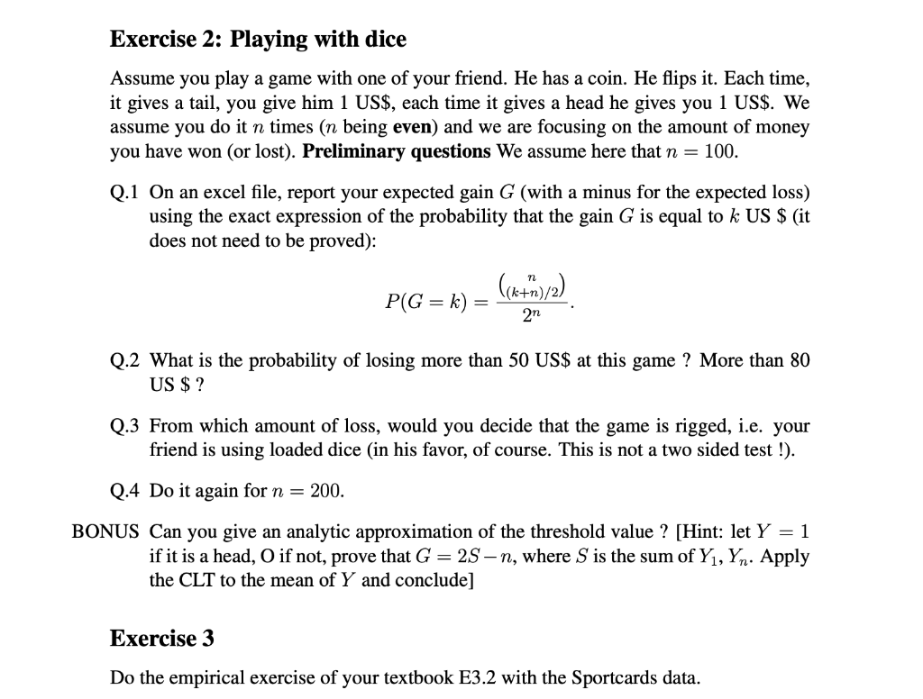 Exercise 2 Playing With Dice Assume You Play A Ga Chegg Com