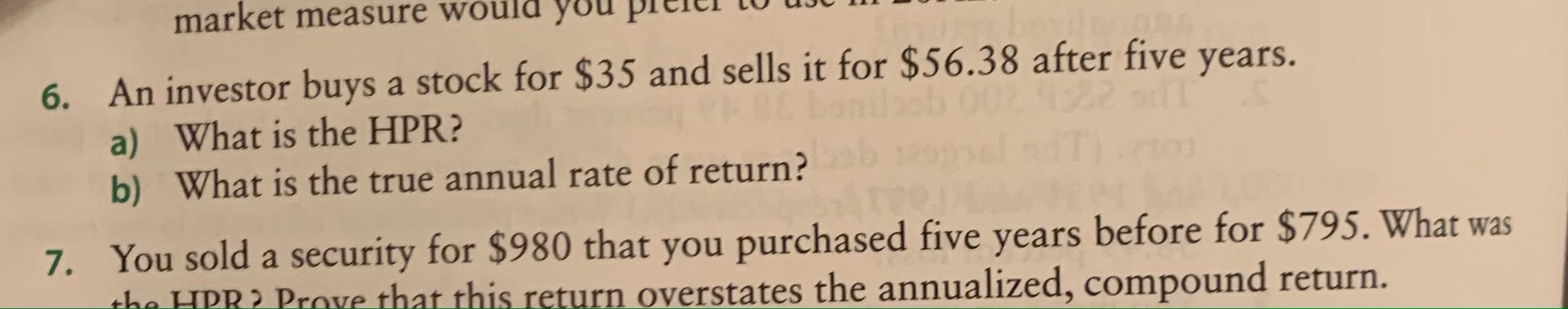 Solved Market Measure Would You 6. An Investor Buys A Stock | Chegg.com