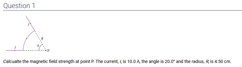 Solved Question 1 Calcualte the magnetic field strength at | Chegg.com