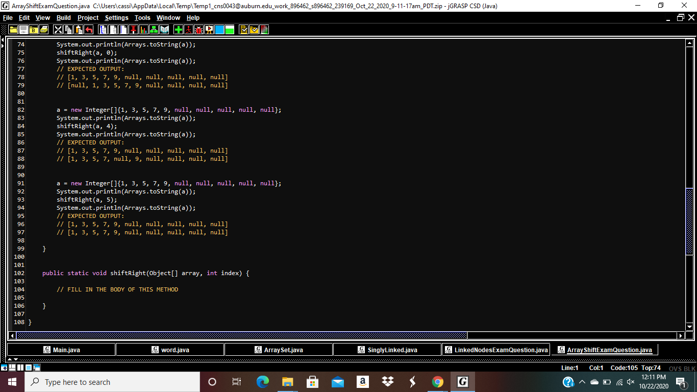 solved public class arrayshift { ** * shift all the... Solved ox G ArrayShiftExamQuestion.java | Chegg.com