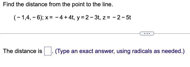 Solved Find the distance from the point to the line. | Chegg.com