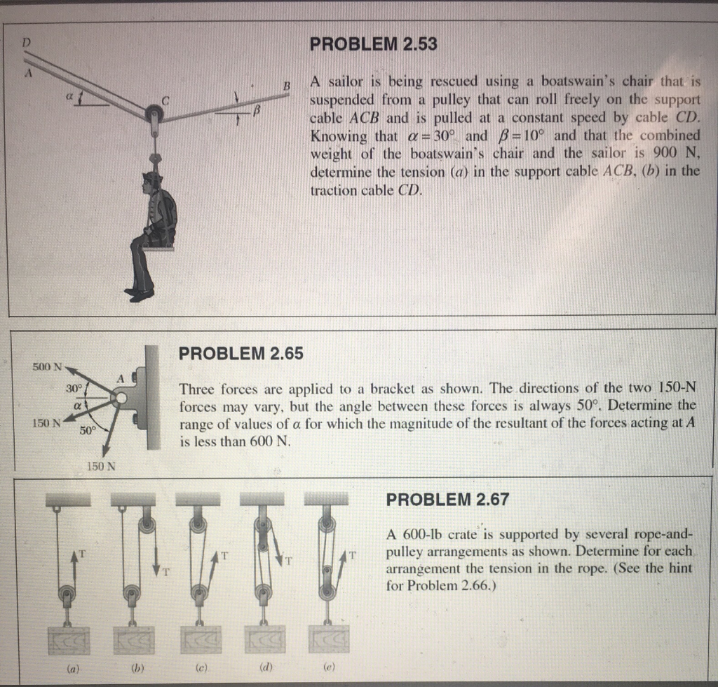 Solved PROBLEM 2.53 A Sailor Is Being Rescued Using A | Chegg.com