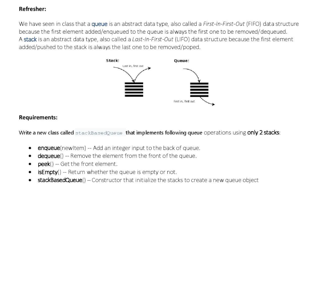 Solved Refresher: We have seen in class that a queue is an | Chegg.com