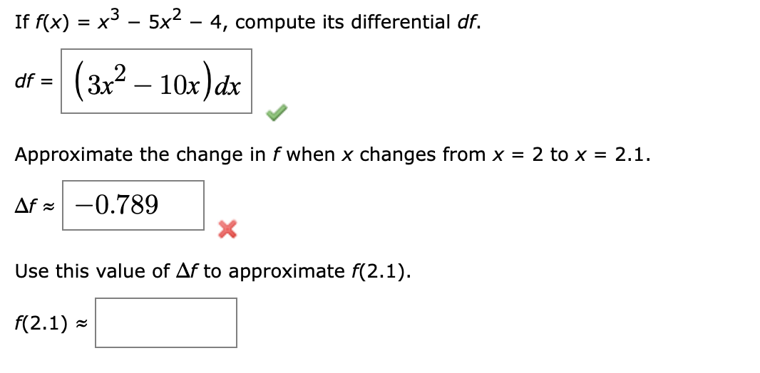 Solved = If f(x) = x3 5x2 4, compute its differential