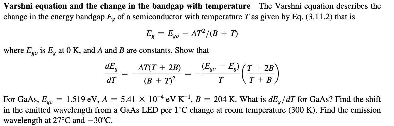 Solved Varshni equation and the change in the bandgap with | Chegg.com