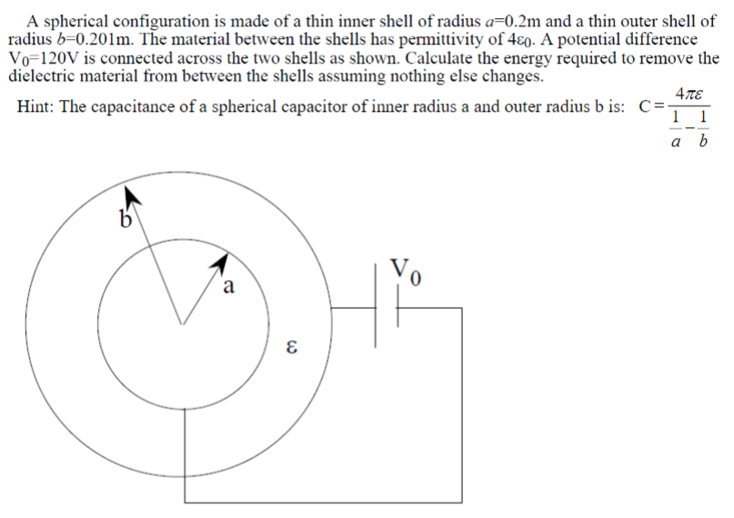 Solved A spherical configuration is made of a thin inner | Chegg.com