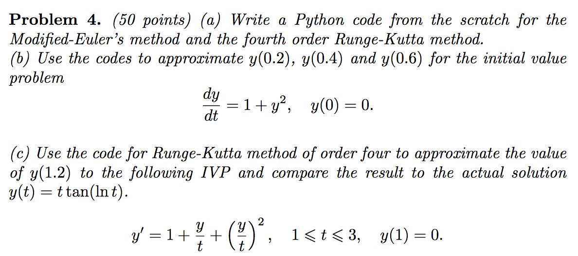 Problem 4. (50 points) (a) Write a Python code from | Chegg.com