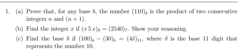 Solved 1. (a) Prove That, For Any Base B, The Number (110)6 | Chegg.com