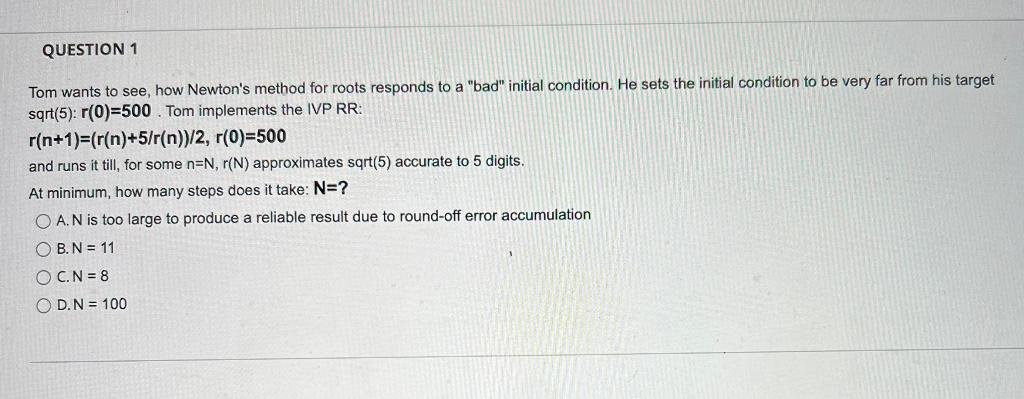 Solved Tom wants to see, how Newton’s method for roots | Chegg.com