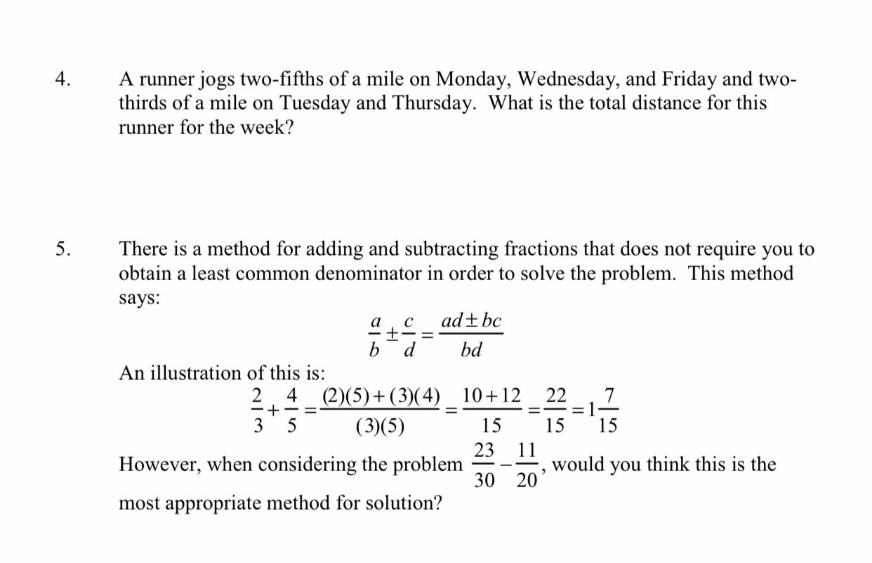 Solved 4 A Runner Jogs Two fifths Of A Mile On Monday Chegg