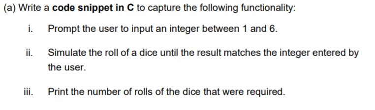 Solved (a) Write a code snippet in C to capture the | Chegg.com
