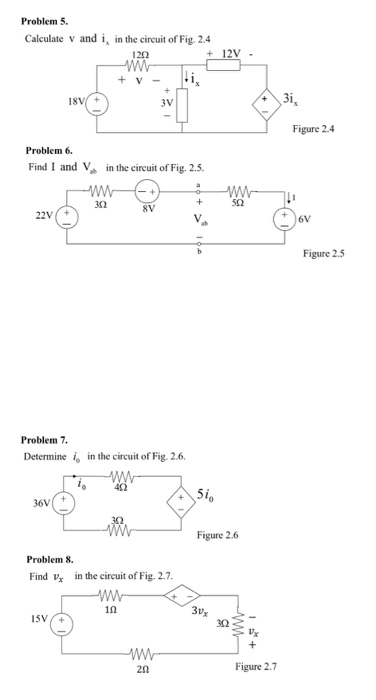 Solved Calculate v and i_x in the circuit of Fig. 2.4 Find | Chegg.com