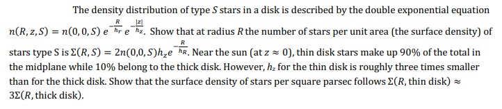 The density distribution of type S stars in a disk is | Chegg.com