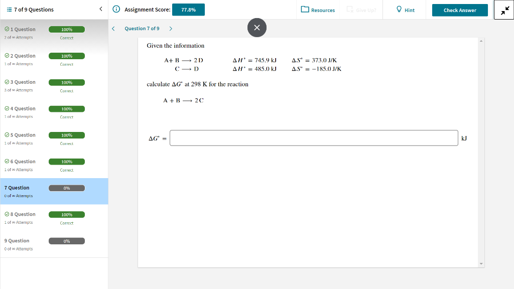Solved E 7 of 9 Questions Assignment Score: 77.8% Resources | Chegg.com