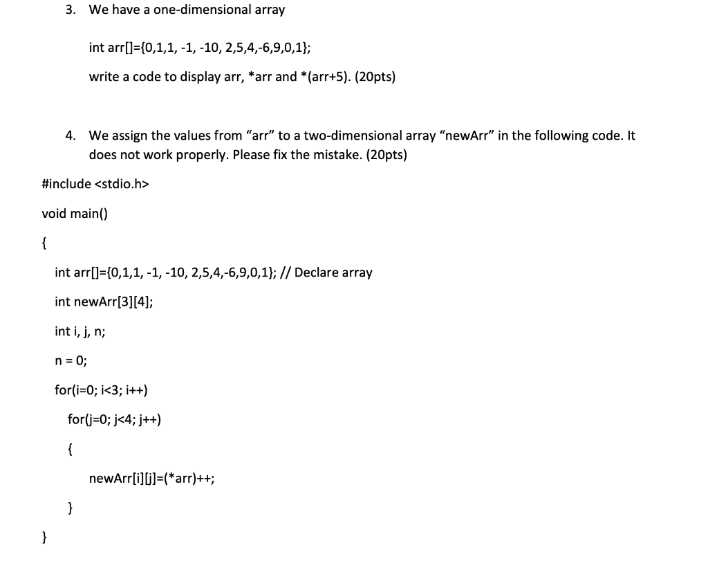 Solved 3. We have a one-dimensional array int | Chegg.com