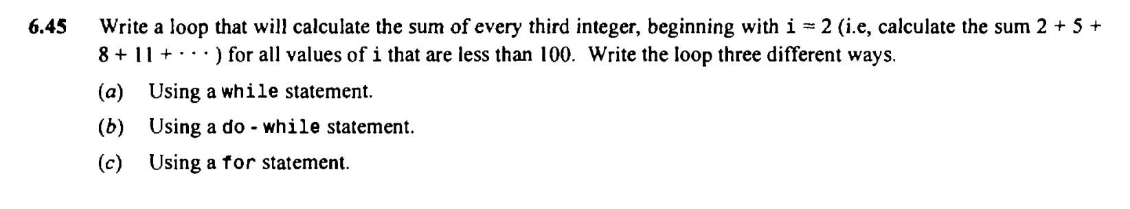 Solved 6.45 Write a loop that will calculate the sum of | Chegg.com