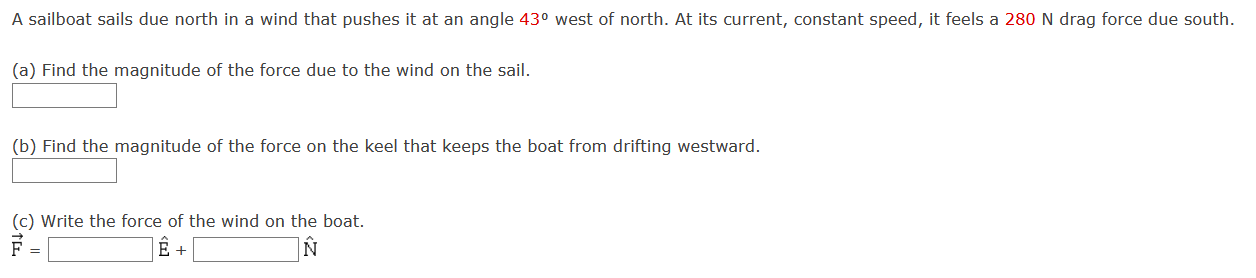 Solved A sailboat sails due north in a wind that pushes it | Chegg.com