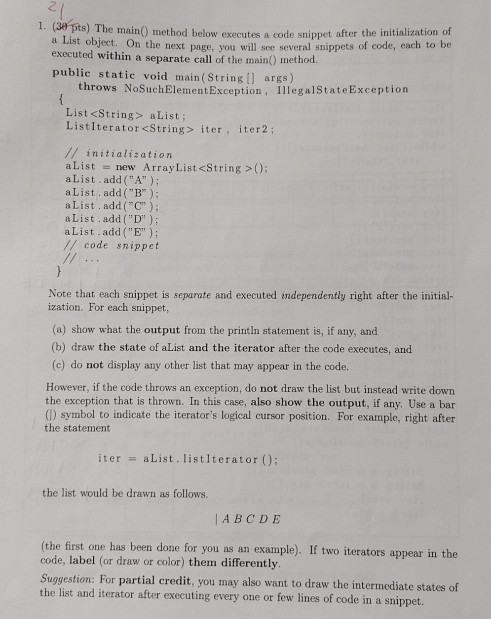 Solved 21 1. (3Opts) The main() method below executes a code | Chegg.com