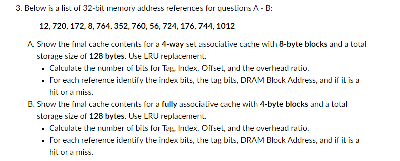 Solved 3. Below Is A List Of 32-bit Memory Address | Chegg.com