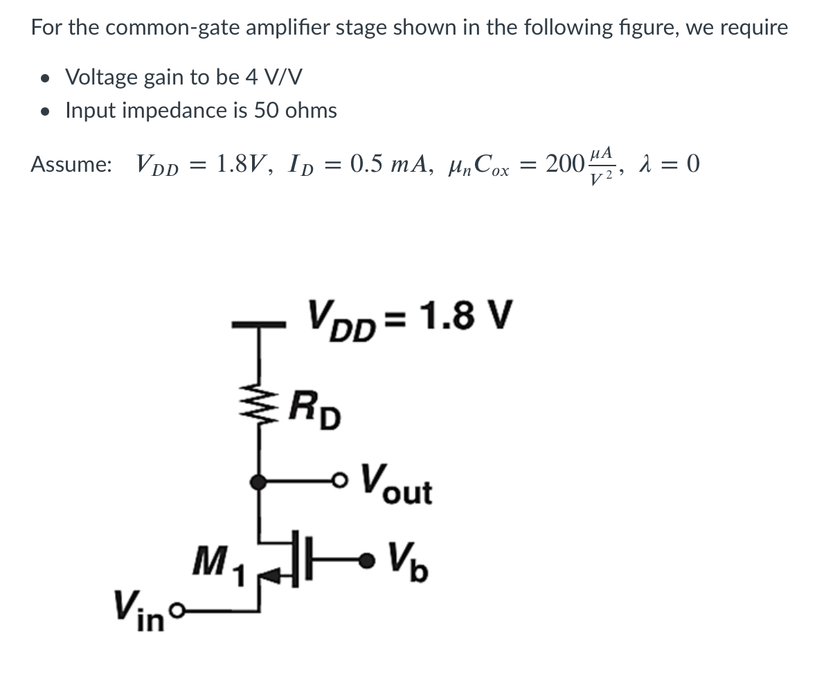 Solved For the common-gate amplifier stage shown in the | Chegg.com