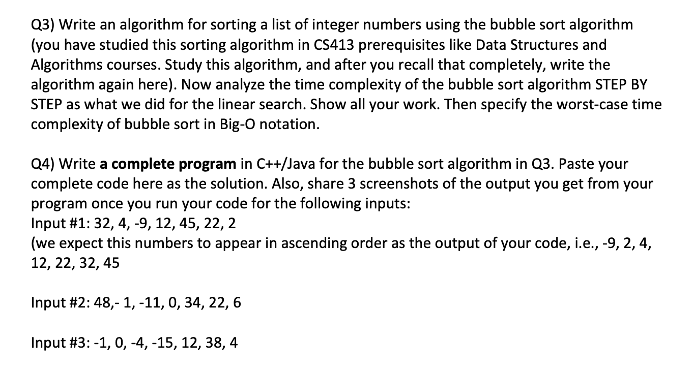 Solved Q3) Write an algorithm for sorting a list of integer | Chegg.com