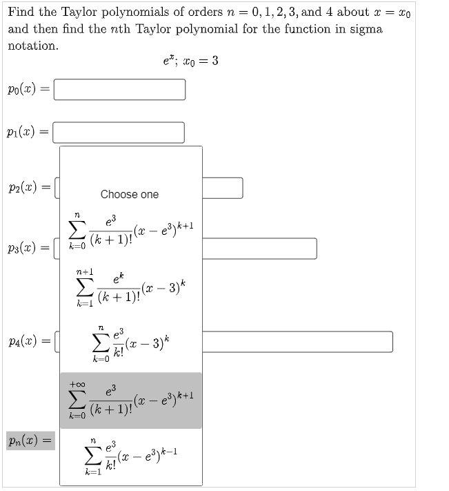 Solved Find The Taylor Polynomials Of Orders N Chegg Com