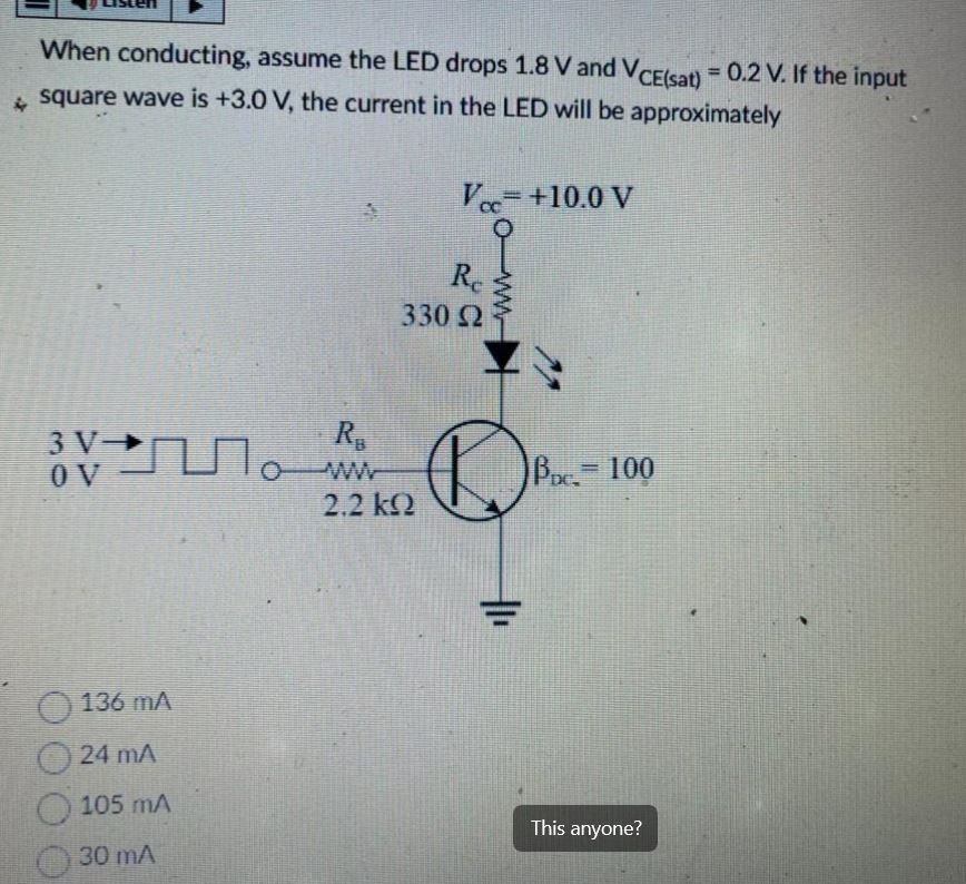 Solved When conducting, assume the LED drops 1.8 V and VCE | Chegg.com