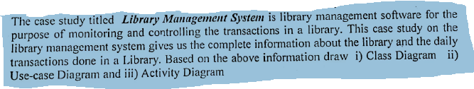 Solved The case study titled Library Management System is | Chegg.com