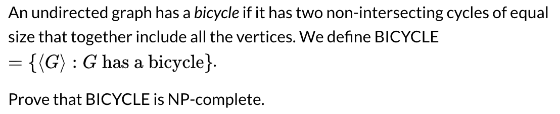 An undirected graph has a bicycle if it has two | Chegg.com