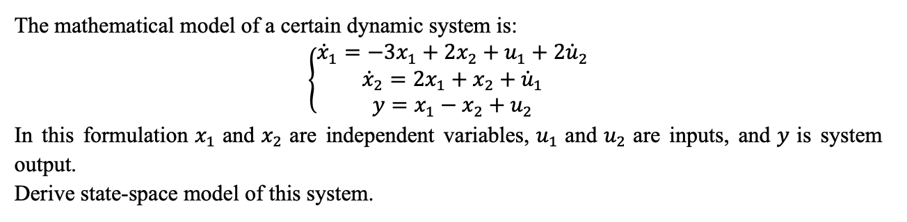 Solved The mathematical model of a certain dynamic system | Chegg.com