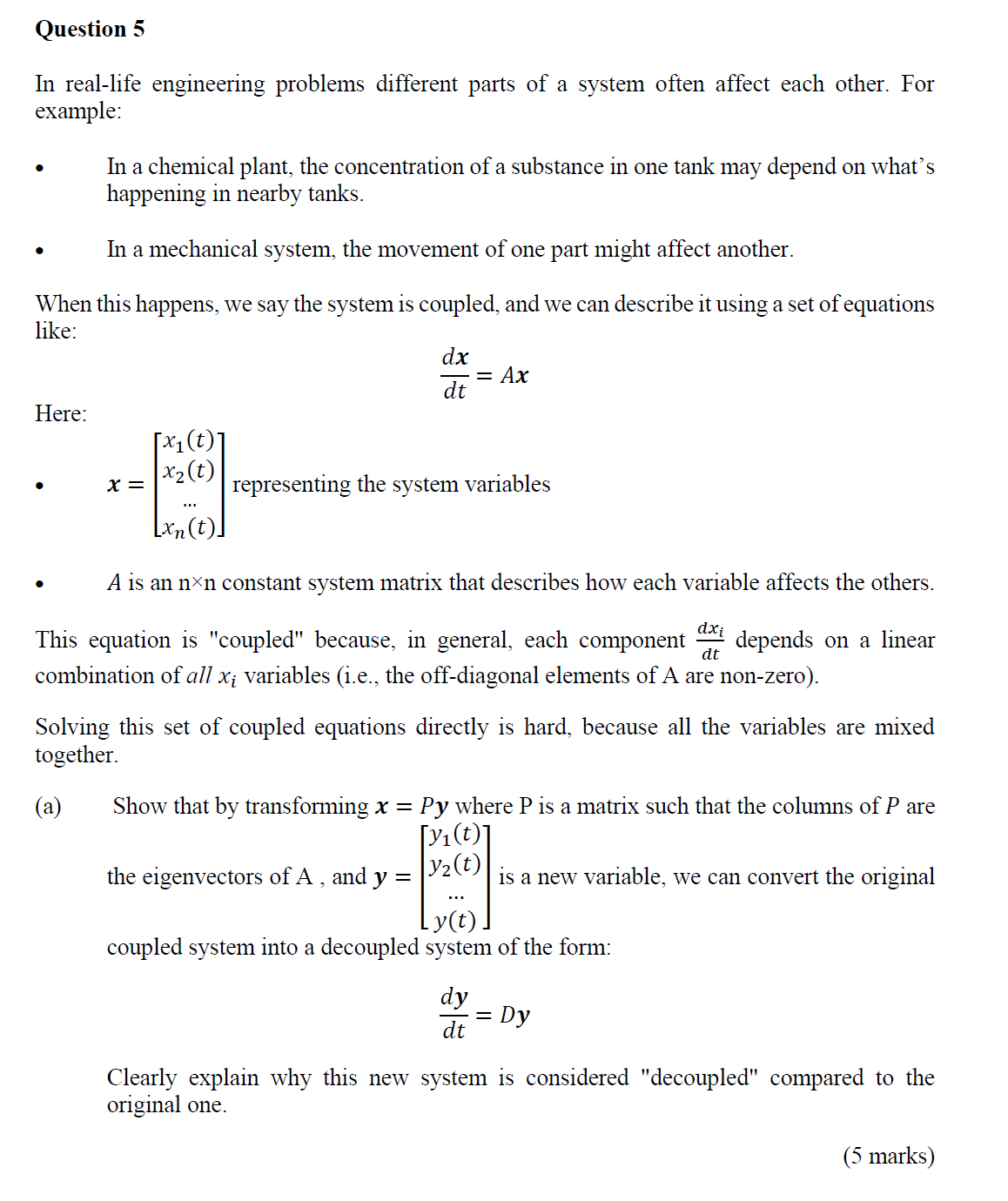 Solved Question 5In ﻿real-life engineering problems | Chegg.com