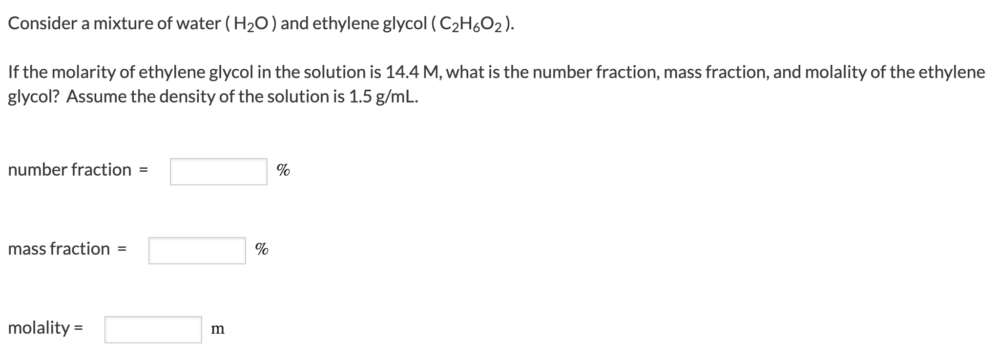 Solved Consider A Mixture Of Water H20 And Ethylene Glycol