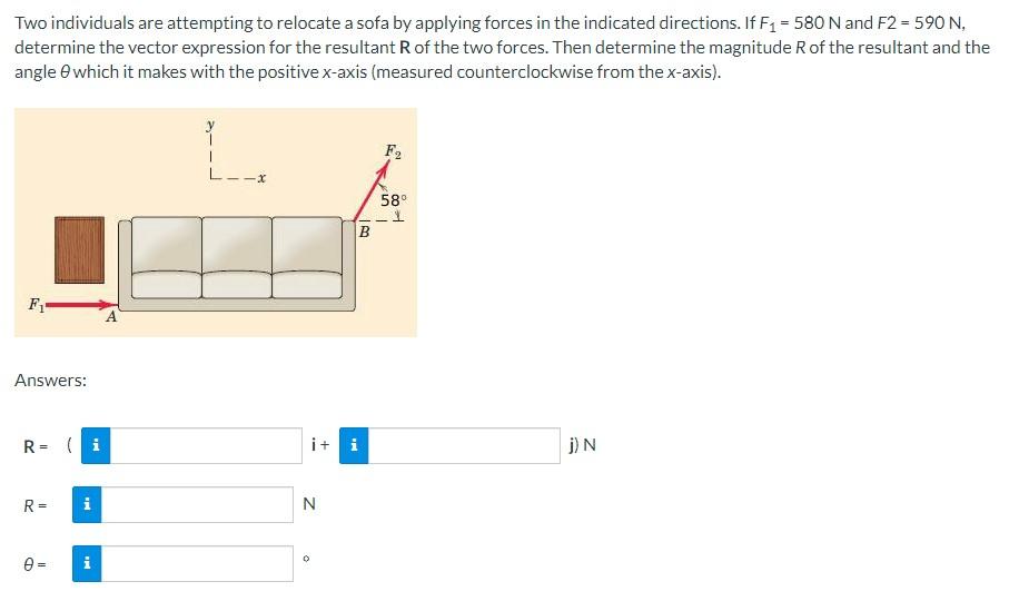 Solved Two individuals are attempting to relocate a sofa by | Chegg.com