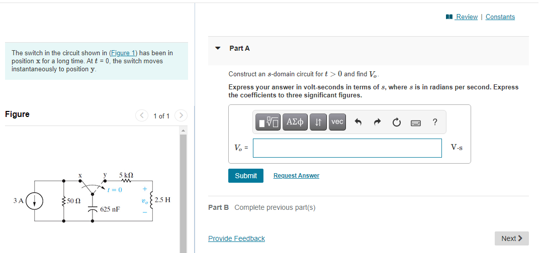 Solved Review Constants Part A The switch in the circuit | Chegg.com