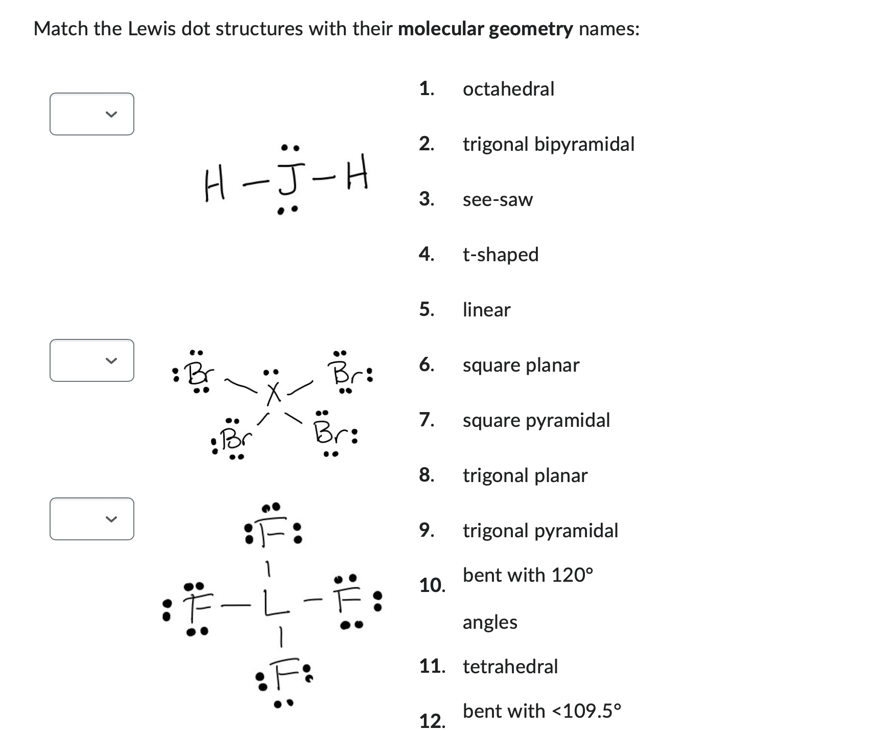 Solved Match the Lewis dot structures with their molecular | Chegg.com