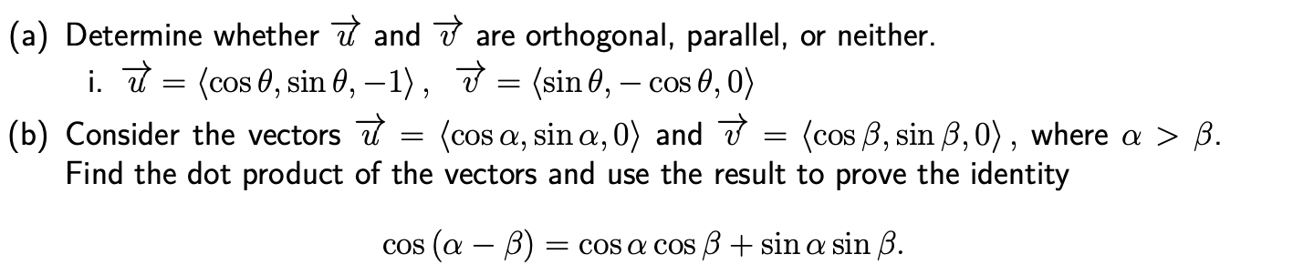 Solved (a) Determine whether u and v are orthogonal, | Chegg.com
