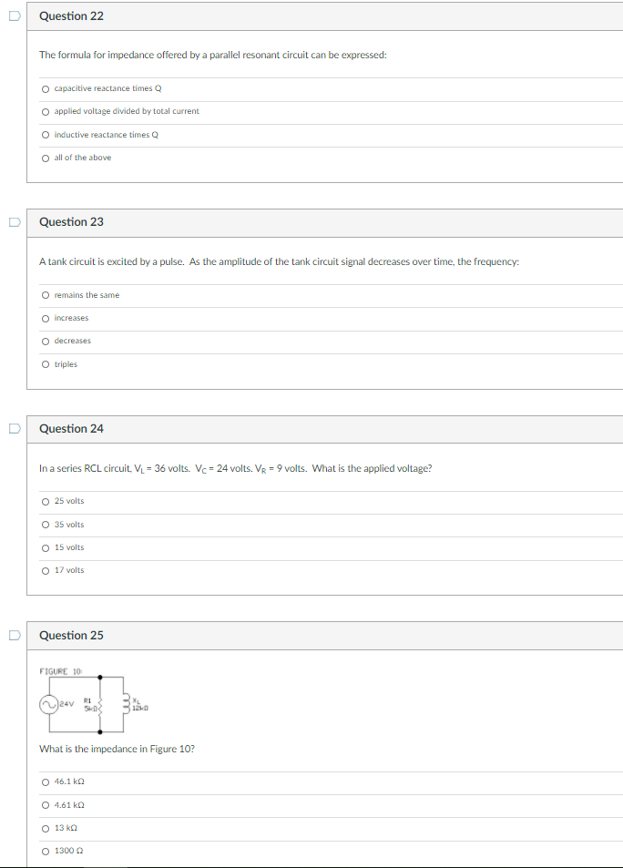Solved Question 22 The formula for impedance offered by a | Chegg.com