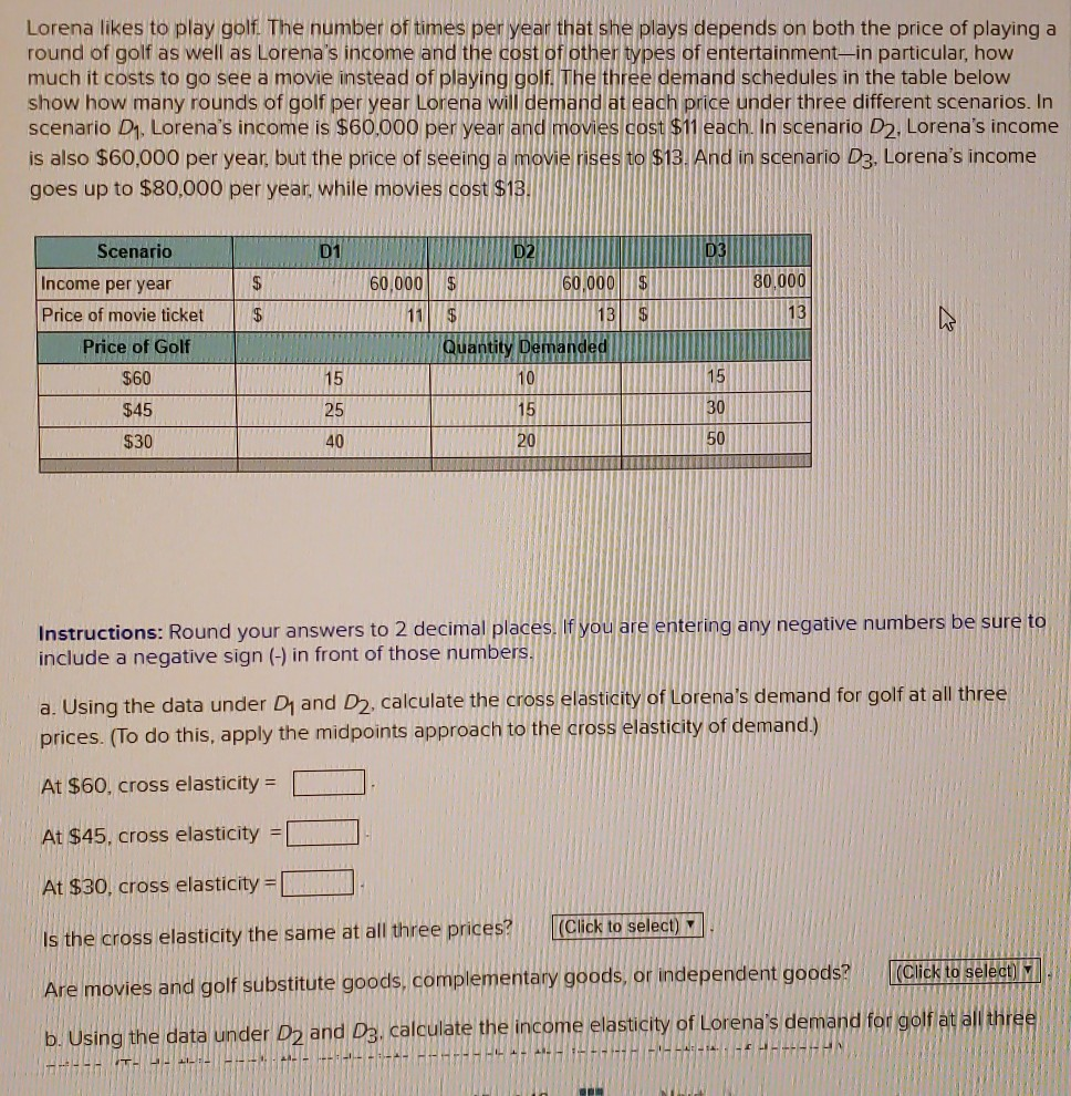 Solved Lorena likes to play golf. The number of times per | Chegg.com