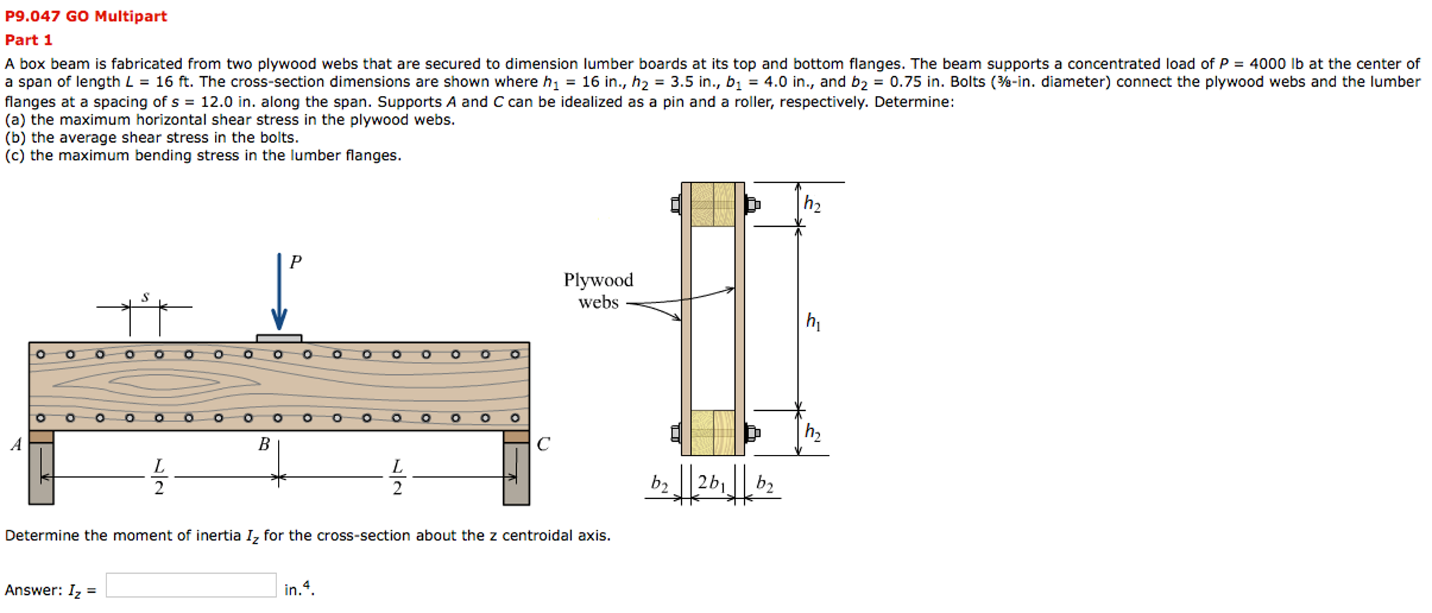 Solved P9.047 GO Multipart Part 1 A box beam is fabricated