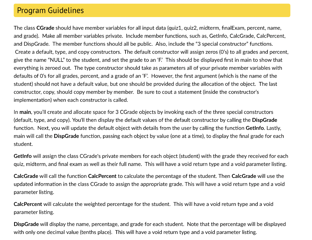 Solved You are to write a program for a class with the | Chegg.com