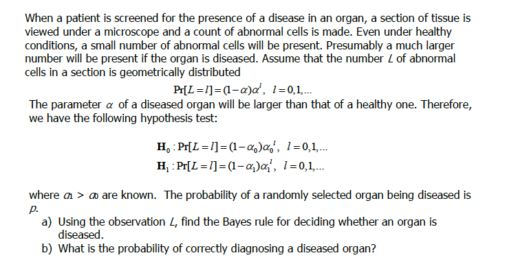 solved-when-a-patient-is-screened-for-the-presence-of-a-chegg