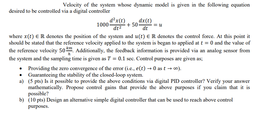 Solved Velocity of the system whose dynamic model is given | Chegg.com