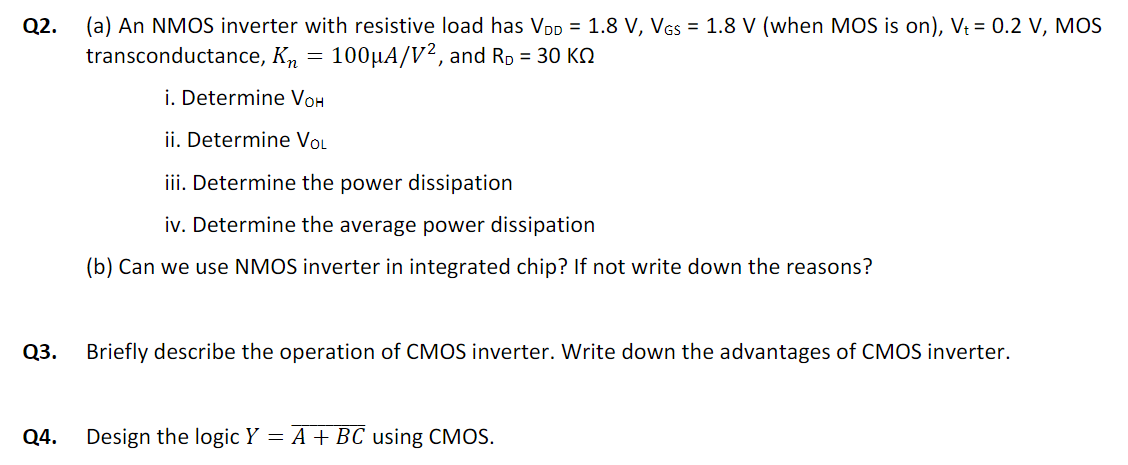 Solved Q2. (a) An NMOS inverter with resistive load has Vpp | Chegg.com