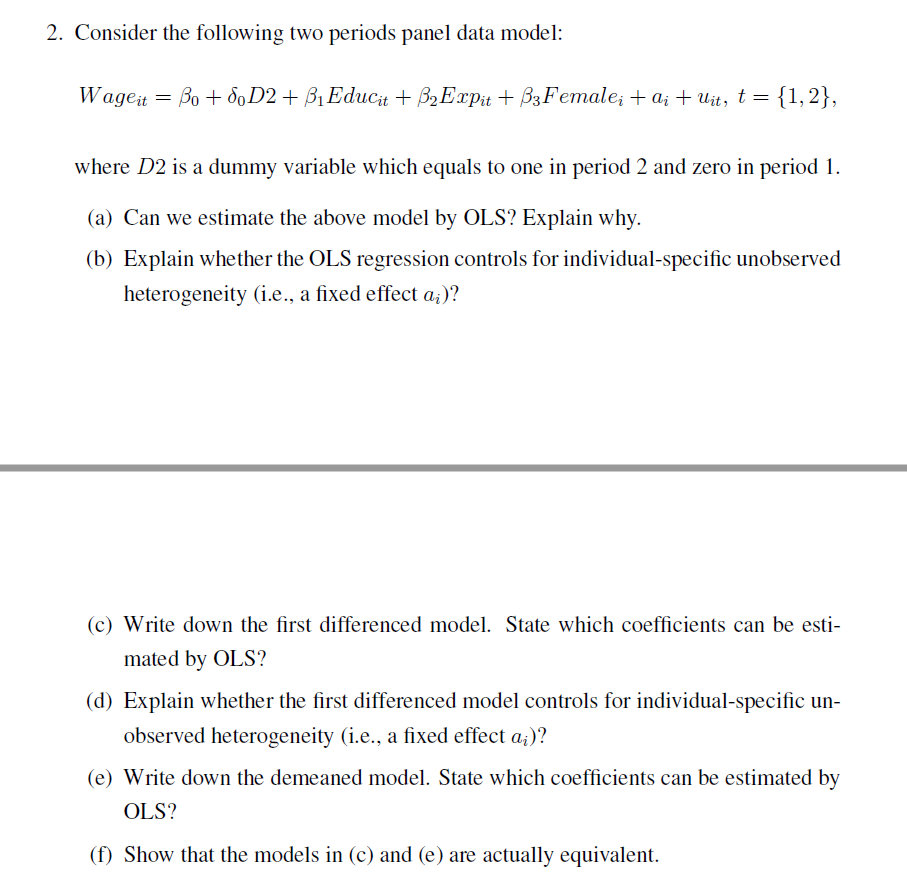 Solved 2. Consider the following two periods panel data | Chegg.com