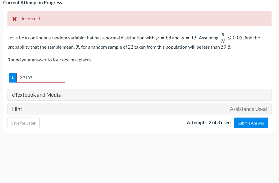Solved Current Attempt in Progress X Incorrect. n Let x be a | Chegg.com