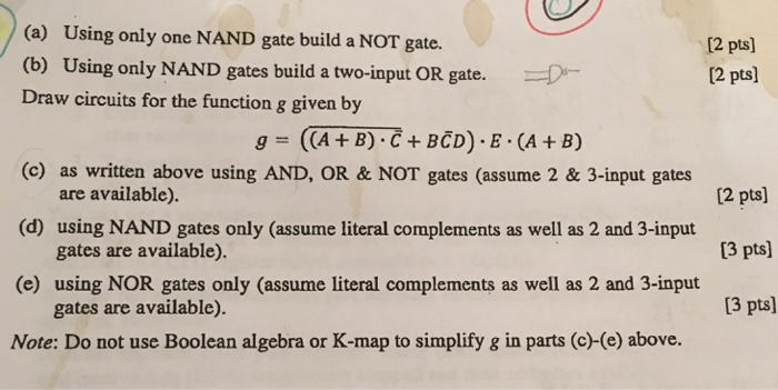 Solved (a) Using Only One NAND Gate Build A NOT Gate. (b) | Chegg.com