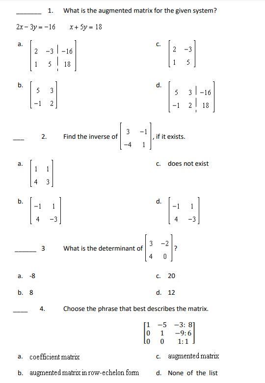 Solved 1. What is the augmented matrix for the given system? | Chegg.com