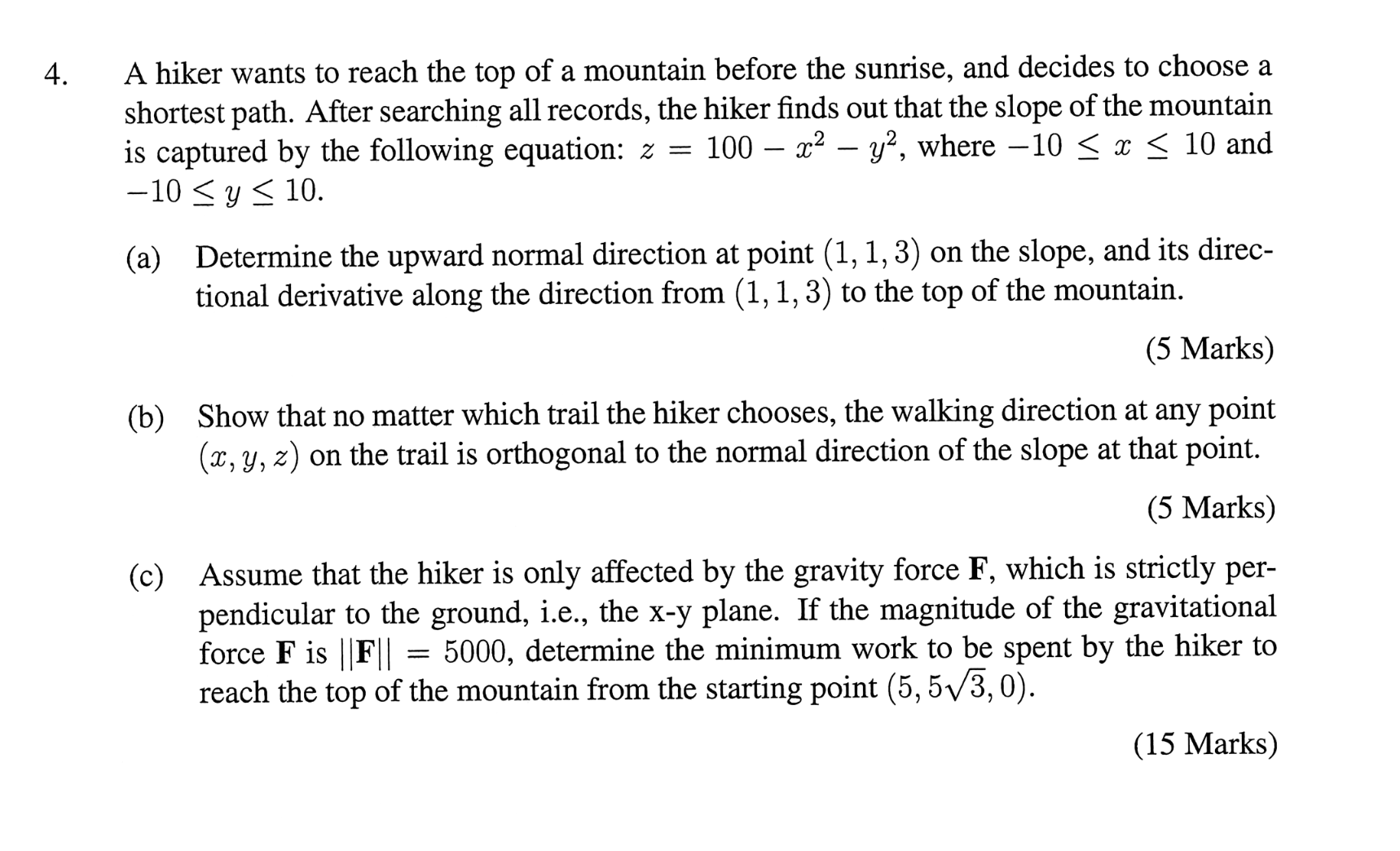Benjamin Hiking Math Question Solved A hiker wants to reach the top of a mountain before | Chegg.com